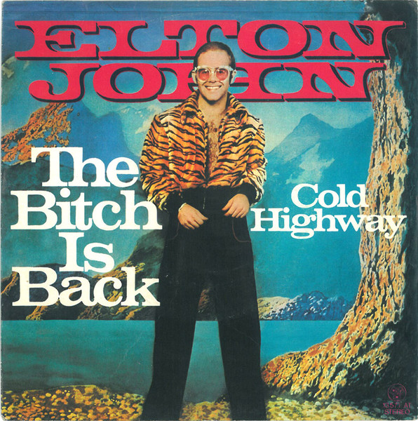 Elton John – The Bitch Is Back (1974, Vinyl) - Discogs