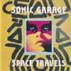 Sonic Garage - Space Travels