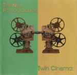 Cover of Twin Cinema, 2005-08-23, CD
