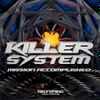 Killer System - Mission Accomplished
