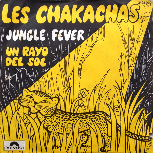 Chakachas – Jungle Fever (1971, Vinyl) - Discogs