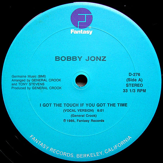 Bobby Jonz – I Got The Touch If You Got The Time (1986, Vinyl