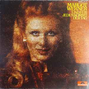 Margot Werner - Und Für Jeden Kommt Der Tag album cover