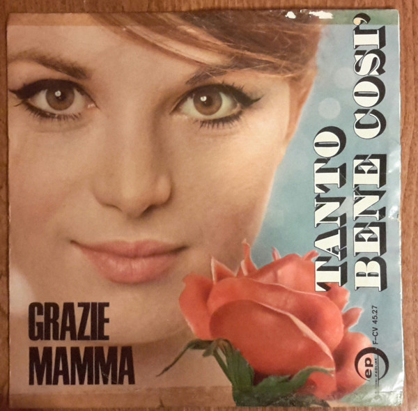 baixar álbum Coro Di A Di Mario Rossella Libianchi - Tanto Bene Così Grazie Mamma