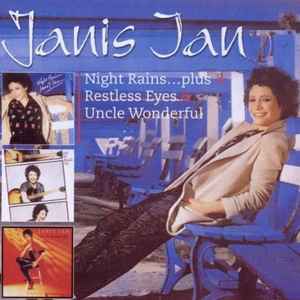 Janis Ian - Night Rains ... Plus + Restless Eyes + Uncle Wonderful