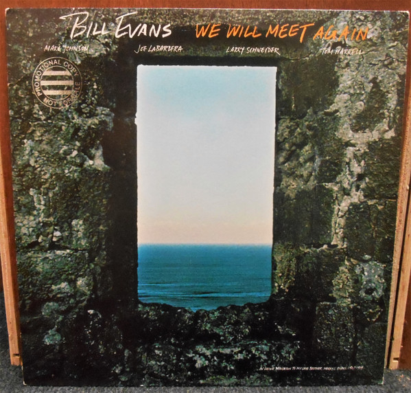 Bill Evans - We Will Meet Again | Releases | Discogs