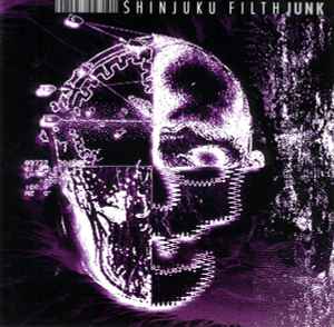 Shinjuku Filth - Junk album cover