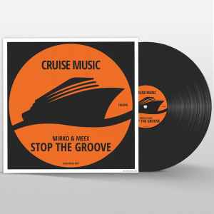 Mirko & Meex - Stop The Groove album cover