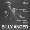 Billy Anger - It's Only Make Believe