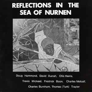 Doug Hammond - Reflections In The Sea Of Nurnen album cover