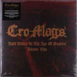 Cro-Mags – Hard Times In The Age Of Quarrel Vol. 1 (2022, Vinyl