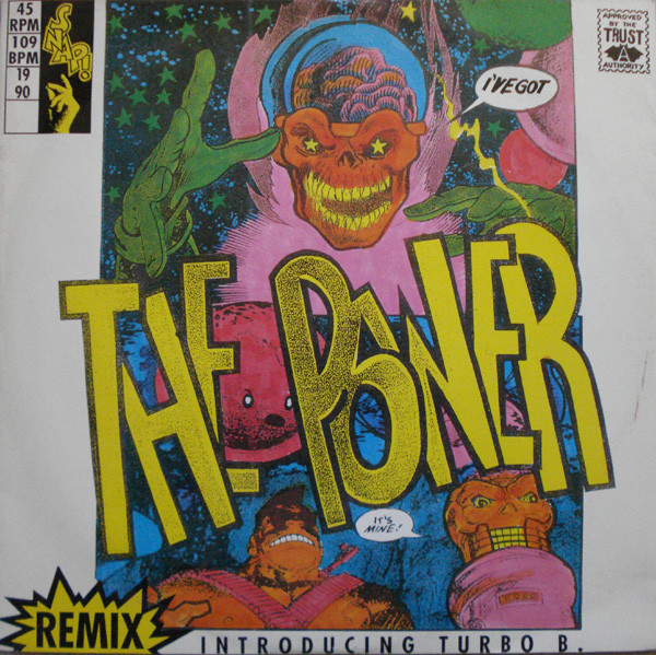 Snap! Introducing Turbo B. – The Power (Remix) (1990, Vinyl) - Discogs