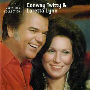 Conway Twitty & Loretta Lynn - The Definitive Collection album cover