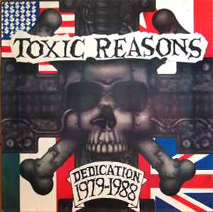 Dedication 1979-1988 - Toxic Reasons