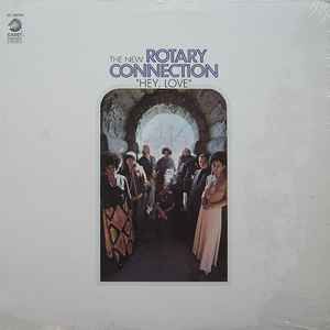 The New Rotary Connection – Hey, Love (2001, Vinyl) - Discogs