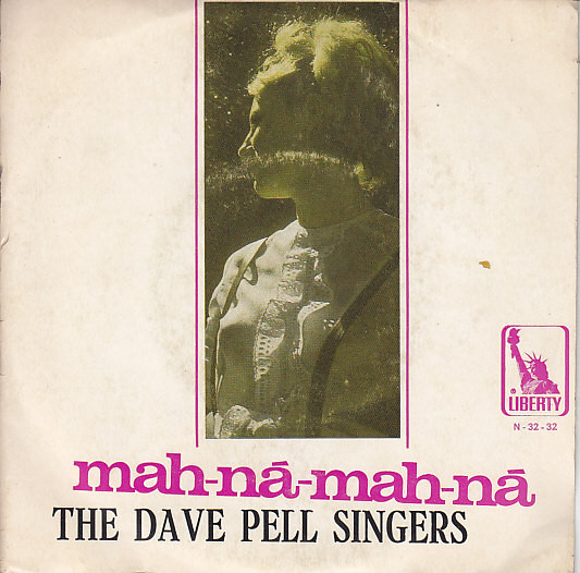 The Dave Pell Singers – Mah-Ná-Mah-Ná (1970, Vinyl) - Discogs