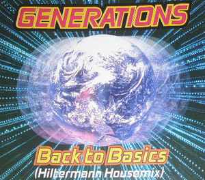 Generations (4) - Back To Basics (Hilterman Housemix) album cover
