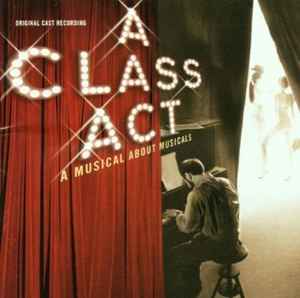 Ed Kleban - A Class Act (Original Cast Recording)