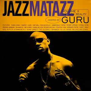 Guru – Jazzmatazz Volume II (The New Reality) (1995, Vinyl) - Discogs