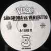 Sänghora vs. Venefetto - I Like It / Peace & Love