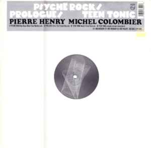 Psyché Rock / Prologue / Teen Tonic - Pierre Henry, Michel Colombier