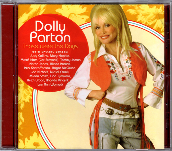 Dolly Parton – Those Were The Days (2005, CD) - Discogs