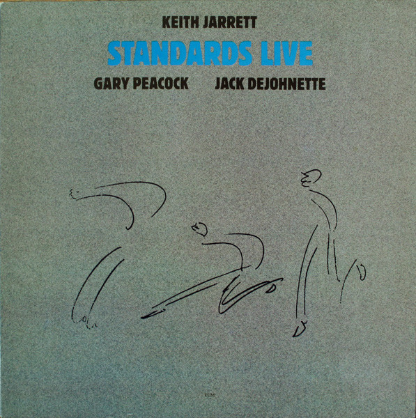 Keith Jarrett Trio – Standards Live (1986, Vinyl) - Discogs