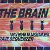 The Brain (2) - 150 BPM Massaker / Rave Sequenzer