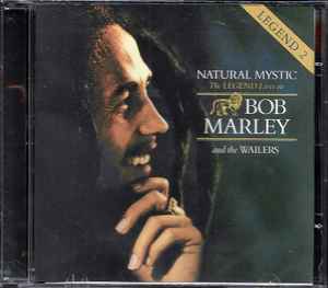 Bob Marley And The Wailers – Natural Mystic (The Legend Lives On