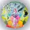 Various - Vocal Trance Sessions
