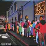 Weather Report - 8:30 | Releases | Discogs