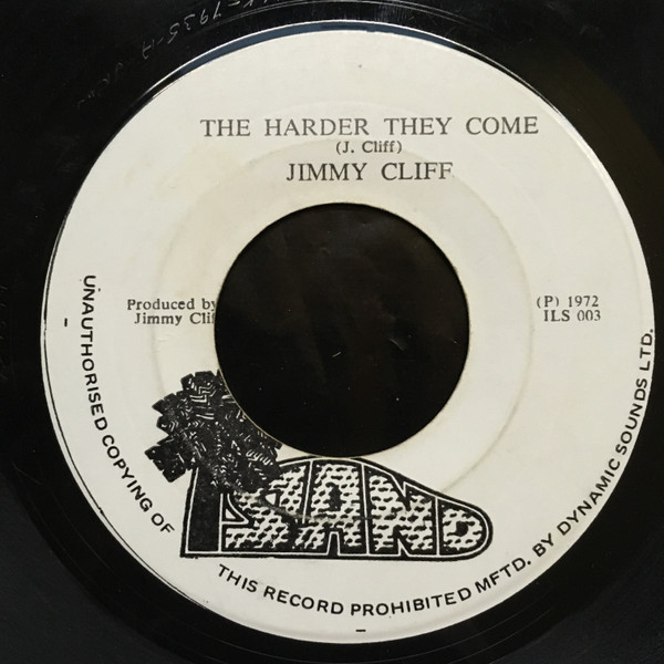 Jimmy Cliff – The Harder They Come / Many Rivers To Cross (1972