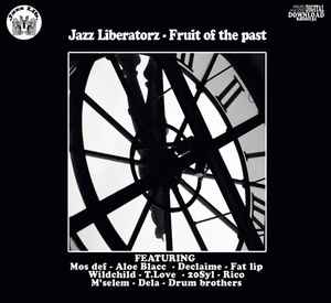 Jazz Liberatorz - Fruit Of The Past album cover