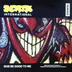 Cover of Dub Be Good To Me (Remixes), 1990, Vinyl