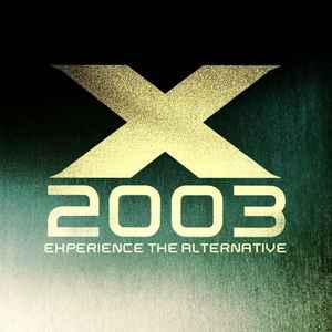 X 2003 Experience The Alternative (CD, Compilation) for sale