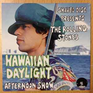 The Rolling Stones - Hawaiian Daylight album cover