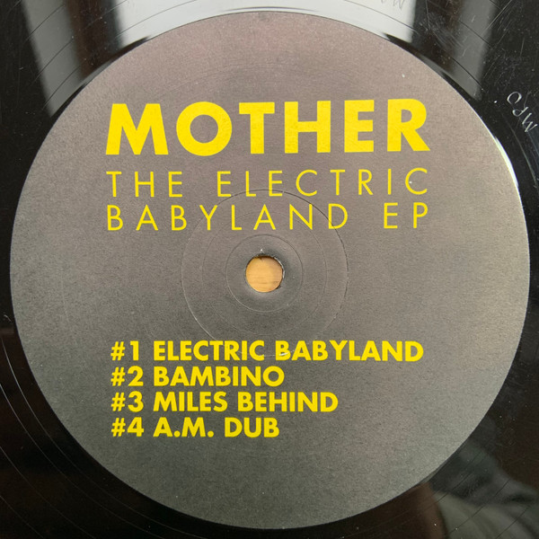 Mother – The Electric Babyland EP (1990, Vinyl) - Discogs