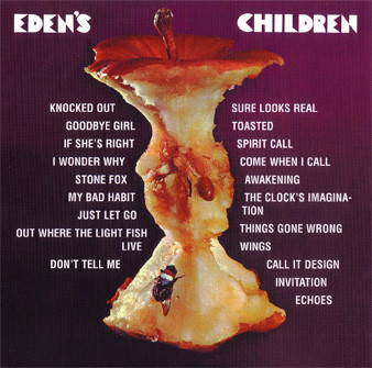 lataa albumi Eden's Children - Edens Children Sure Looks Real