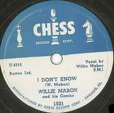 I Don't Know / Worry Blues - Willie Mabon And His Combo