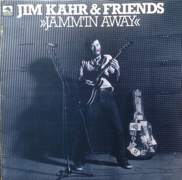 last ned album Jim Kahr & Friends - Jammin Away