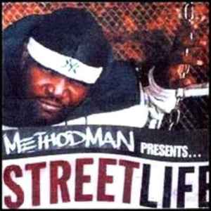 Method Man Presents... Streetlife – Streetlife (2005, CDr) - Discogs