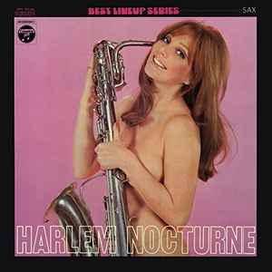 Harlem Nocturne / ハーレム・ノクターン (2015, CDr) - Discogs
