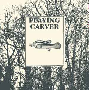 Playing Carver - Leave The Door Open album cover