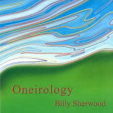 Album herunterladen Billy Sherwood - Oneirology