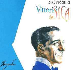 Vittorio De Sica – Le Canzoni Di Vittorio De Sica (1990, Box Set) - Discogs
