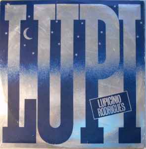 Lupicínio Rodrigues - Lupi - Roteiro De Um Boêmio album cover