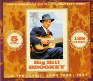 All The Classic Sides 1928 - 1937 - Big Bill Broonzy
