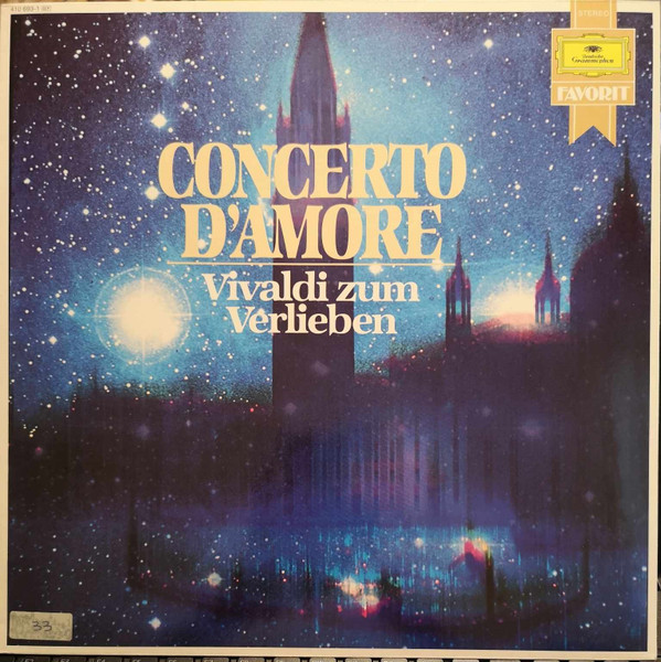 Antonio Vivaldi – Concerto d'Amore - Vivaldi Zum Verlieben (1983