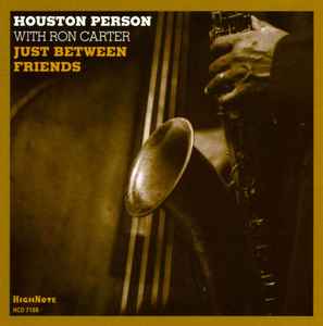 Houston Person With Ron Carter – Dialogues (2002, CD) - Discogs