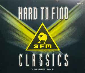 Various - 3FM Hard To Find Classics Volume One